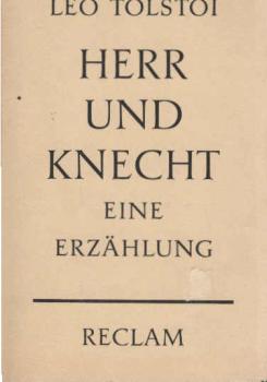 Herr und Knecht : Erzählung.