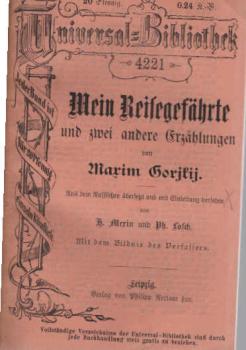Mein Reisegefährte und zwei andere Erzählungen.