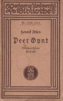 Peer Gynt : ein dramatisches Gedicht.