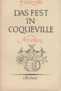 Das Fest in Coqueville; Die Überschwemmung. 2 Novellen.