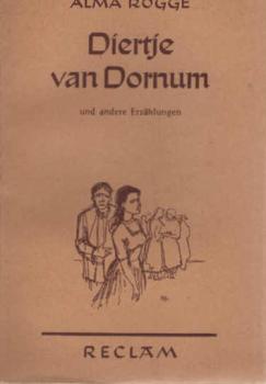 Diertje van Dornum und andere Erzählungen.