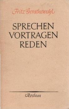 Sprechen, Vortragen, Reden : Eine Einführung in d. Sprecherziehung.