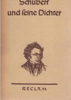 Schubert und seine Dichter : 85 Liedtexte.
