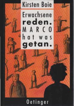 Erwachsene reden - Marco hat was getan.
