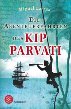 Die Abenteuerfahrten des Kip Parvati.