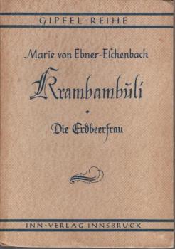 Krambambuli; Die Erdbeerfrau.