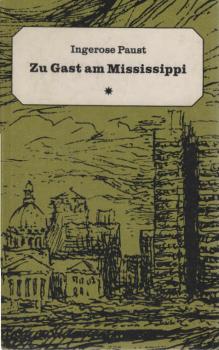Zu Gast am Mississippi.