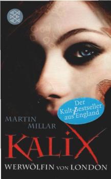 Kalix; Teil: Werwölfin von London.