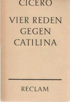 Vier Reden gegen Catilina.