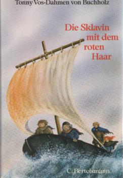 Die Sklavin mit dem roten Haar oder warum kamen die Römer nicht nach Irland?.