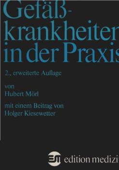 Gefässkrankheiten in der Praxis.