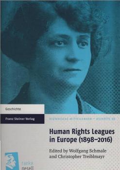 Human Rights Leagues in Europe (1898-2016).