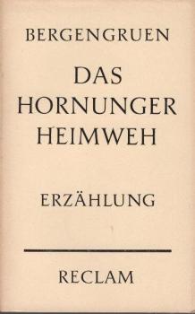 Das Hornunger Heimweh : Erzählung.