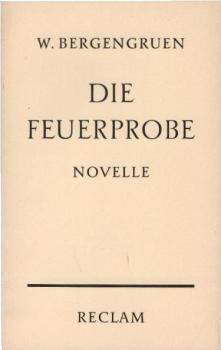 Die Feuerprobe : Novelle. Mit e. autobiograph. Nachw.