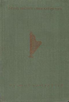 Deine Rechte sind mein Lied : Ein Psalter.