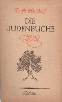 Die Judenbuche : Ein Sittengemälde aus d. gebirgichten Westfalen.