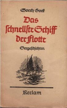 Das schnellste Schiff der Flotte : Seegeschichten.