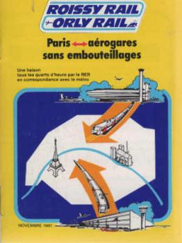 Roissy Rail Orly Rail Paris aerogares sans embouteillages Novembre 1981