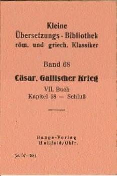 Caesar, Gaius Iulius: Gallischer Krieg; Teil: Buch 7., Kapitel 58 - Schluss.