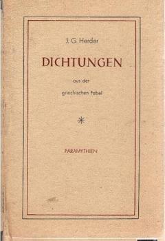 Dichtungen aus der griechischen Fabel : Paramythien.