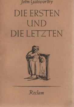 Die Ersten und die Letzten : Erzählg.