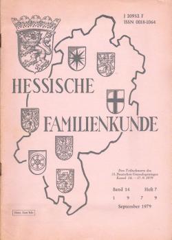 Hessische Familienkunde; Sept. 1979, Band 14/ Heft 7. Den Teilnehmern des 31. Deutschen Genealogentages Kassel 14. - 17.9.29179.