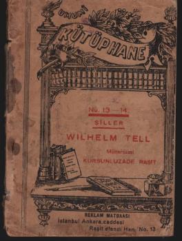Wilhelm Tell.  (= Umumi kütüphane, Nu. 13/14)
