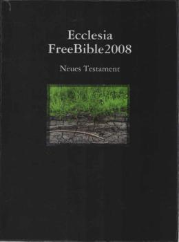 Ecclesia FreeBible2008 Neues Testament [Elberfelder]