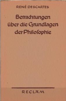 Betrachtungen über die Grundlagen der Philosophie.