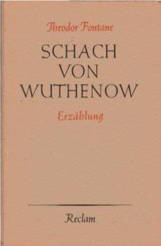 Schach von Wuthenow : Erzählung aus d. Zeit d. Regiments Gensdarmes.