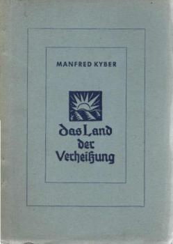 Das Land der Verheissung.