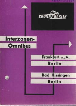 P. Kühn Intezonenomnibus Frankfurt a./M. Bad Kisingen Berlin