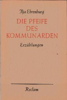 Die Pfeife des Kommunarden : Erzählgn.