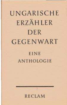Ungarische Erzähler der Gegenwart.