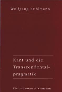 Kant und die Transzendentalpragmatik.