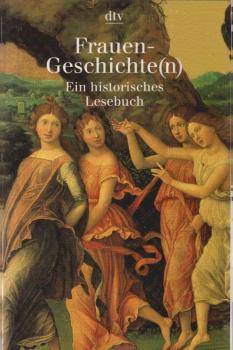 Frauen-Geschichte(n) : ein historisches Lesebuch.