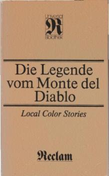 Die Legende vom Monte del Diablo : local color stories.
