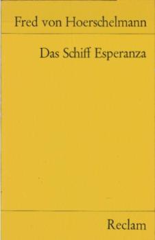 Das Schiff Esperanza : Hörspiel.