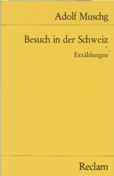 Besuch in der Schweiz : Erzählungen.