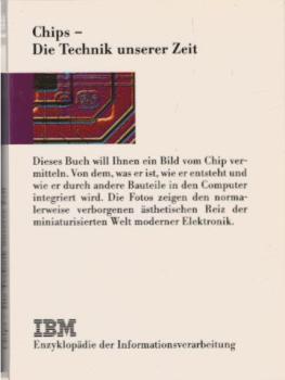 Chips - Die Technik unserer Zeit.