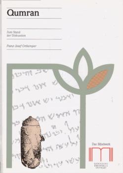 Qumran : zum Stand der Diskussion.