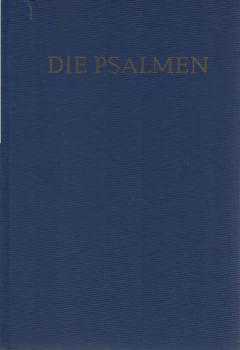 Die Psalmen : in geistiger Übertr.