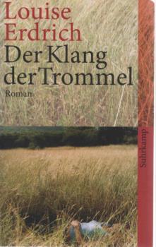 Der Klang der Trommel : Roman.