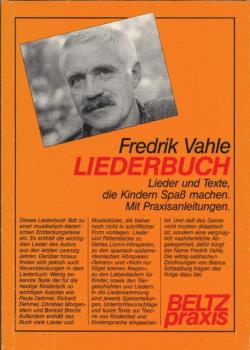 Liederbuch : Lieder und Texte, die Kindern Spass machen ; mit Praxisanleitungen.