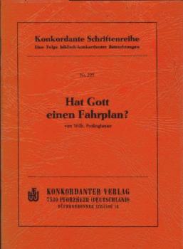 Hat Gott einen Fahrplan?.