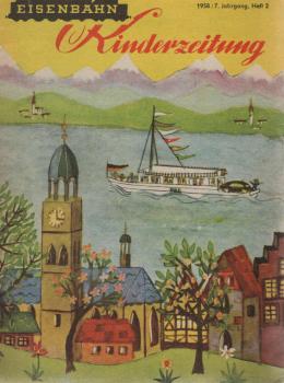 Eisenbahn Kinderzeitung 1958 / 7.Jahrgang, Heft 2