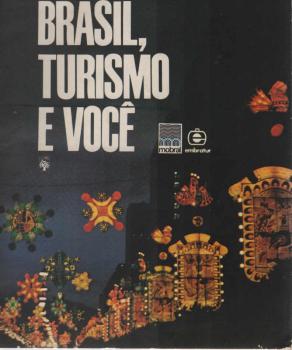 Brasil, Turismo e Você