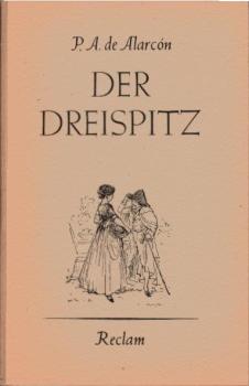 Der Dreispitz : Novelle.