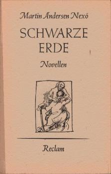 Schwarze Erde : 3 Novellen ; Mit e. autobiogr. Nachw.