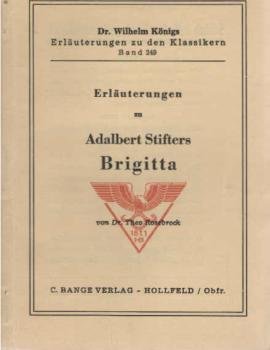 Erläuterungen zu Adalbert Stifters Brigitta.
